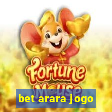 bet arara jogo